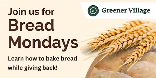 Bread Mondays - Bake Bread for the Food Bank