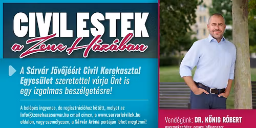 Dr. K\u0151nig R\u00f3bert - Civil Estek a ZeneH\u00e1z\u00e1ban