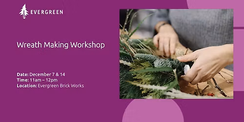 Wreath Making Workshop
