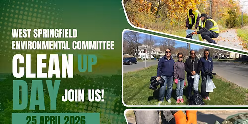Earth Day Clean Up Hosted by the West Springfield Environmental Committee