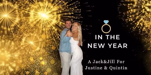 Justine & Quintin Jack & Jill