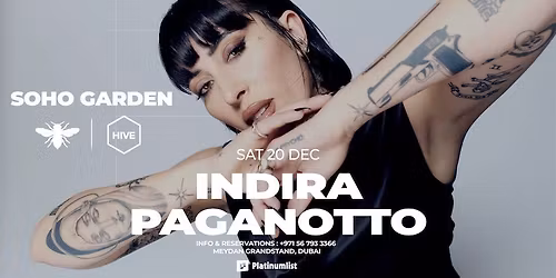 Indira Paganotto at Hive, Soho Garden Meydan - Dubai