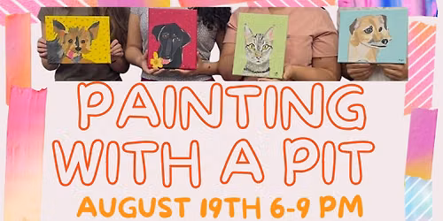 Painting with a Pit for St Francis Vet Care