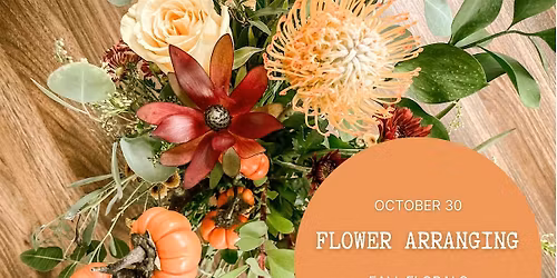 #CozyGirlFall Craft Club | OCT 30: Flower Arranging - Fall Florals