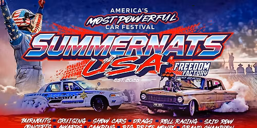 Summernats USA - Freedom Factory