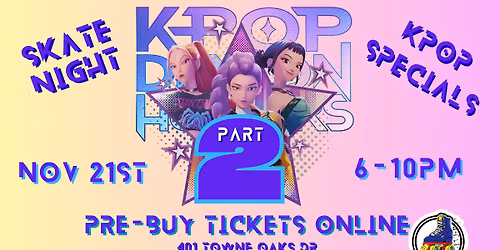 K-POP Demon Hunter Skate Night PART 2