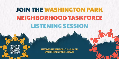 Neighborhood Taskforce Listening Session: Washington Park