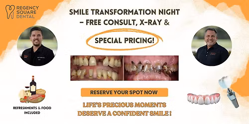 \u2728 Smile Transformation Night! - Regency Square Dental