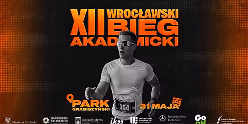 XII Wroc\u0142awski Bieg Akademicki Mercedes-Benz Duda-Cars | WBA