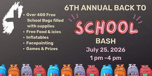 6th Annual Back To School Bash