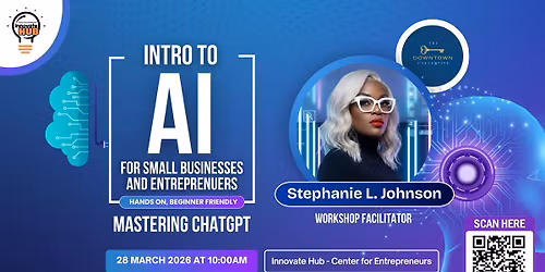 Intro to AI for Small Businesses & Entrepreneurs: Mastering ChatGPT