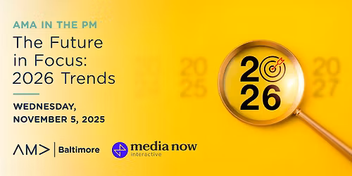 AMA in the PM: The Future in Focus: 2026 Trends
