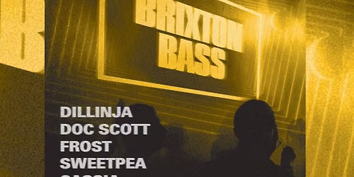 Brixton Bass: Dillinja, Doc Scott, Frost + More 