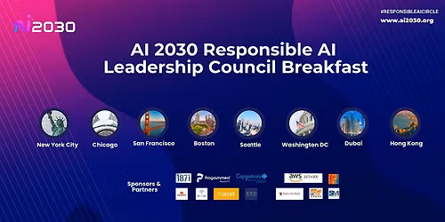 No. 38 AI 2030 Responsible AI  Leadership Council Breakfast