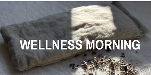 WELLNESS MORNING