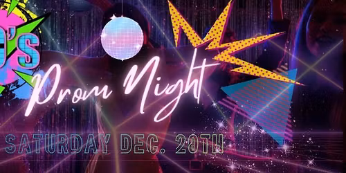 80's Prom Night