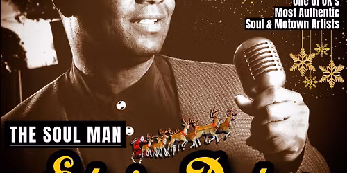 Christmas Eve Soul & Motown Show With The Soul Man - Edwin Dukes Live At The Crown