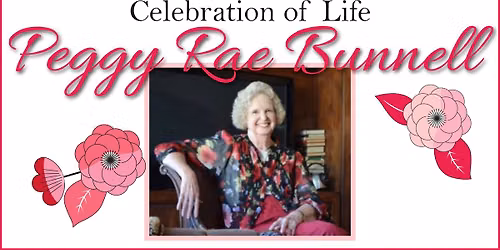 Peggy Bunnell Celebration of Life