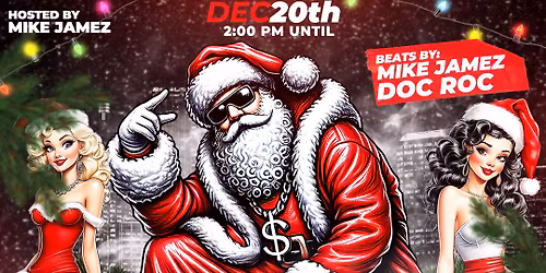 BADDER SANTA XVIII with DOC ROC & MIKE JAMEZ