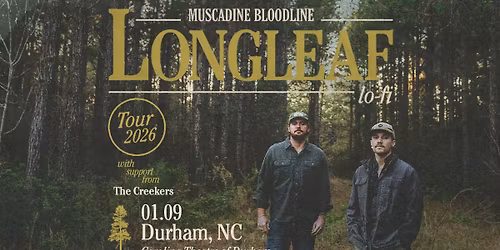 Muscadine Bloodline With Special Guest: The Creekers