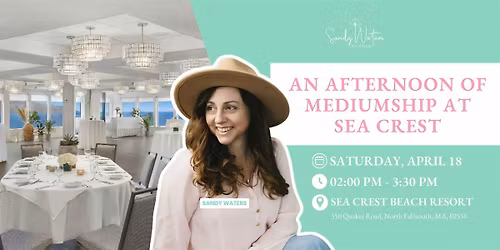 An Afternoon of Mediumship at Sea Crest