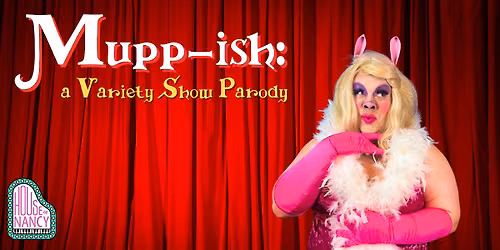 Mupp-ish: A Variety Show Parody