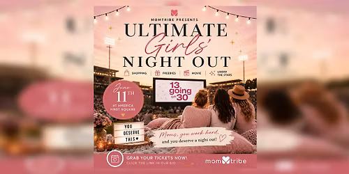 Ultimate Girl's Night Out