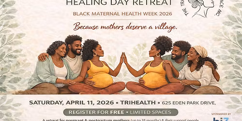 InHerPeace\u2122 Healing Day Retreat: Centering Black Maternal Mental Wellbeing