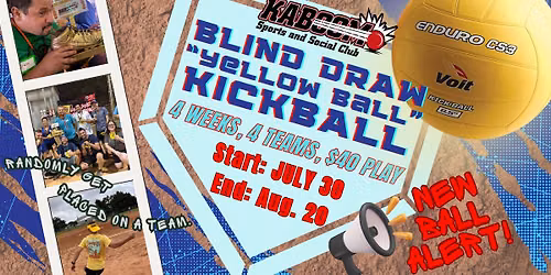 KSSC Thursday Blind Draw "YELLOW BALL" Mixed 8.5" Kickball @ Lions Park