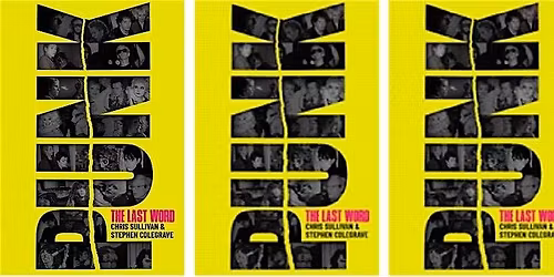 PUNK: The Last Word - (or is it?) - a no doubt lively panel debate