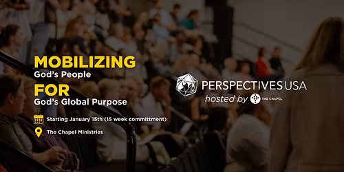 PERSPECTIVES - A 15 Week Course on God's Global Purpose