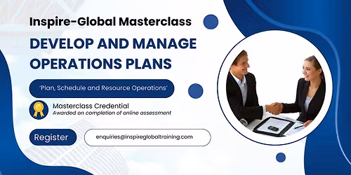 Develop and Manage Operations Plans Masterclass - LONDON