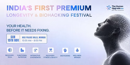 The Human Upgrade Fest - Mumbai 2026