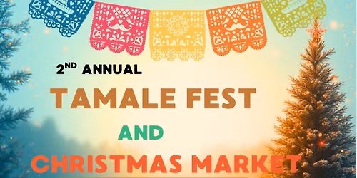 Tamale Fest and Christmas Market
