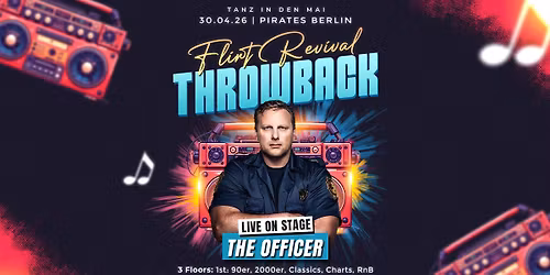 Flirt Revival Treffen | 30.04.26 | Pirates Berlin