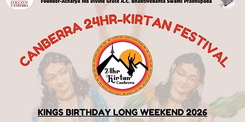 24 Hour Kirtan Festival @ ISKCON Canberra