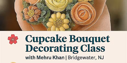 Buttercream Cupcake Bouquet Class