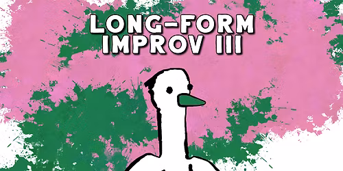 Long-Form Improv III | Sundays!