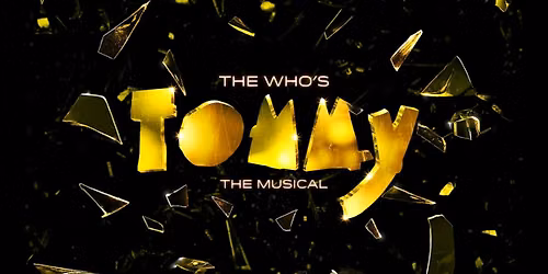 The Who's Tommy: The Broadway Musical National Tour