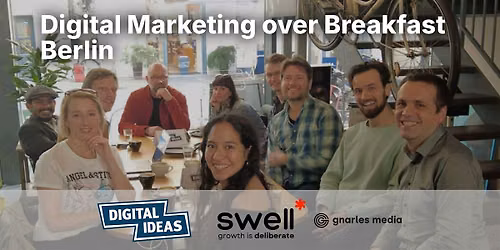 Digital Marketing over Breakfast Berlin #97
