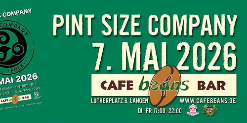 PINT SIZE COMPANY live im Beans