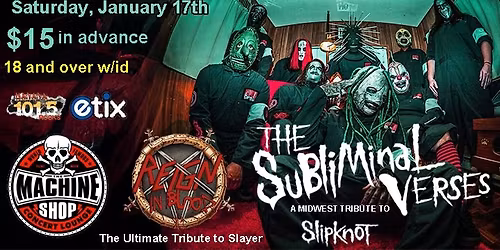 SLIPKNOT & SLAYER tributes at The Machine Shop