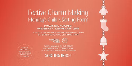 Monday's Child x Sorting Room