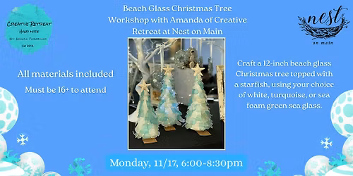 Beach Glass Christmas Tree Workshop with Amanda of Creative Retreat
