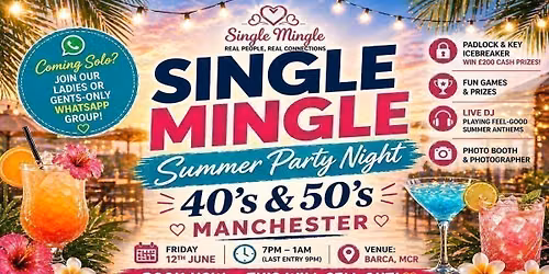 Summer Single Mingle Party (40s &amp; 50s) | Manchester | 200+ Singles