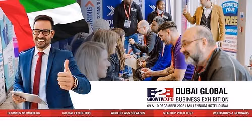 B2B Growth Expo Speed Networking Dubai- 9th December 2026