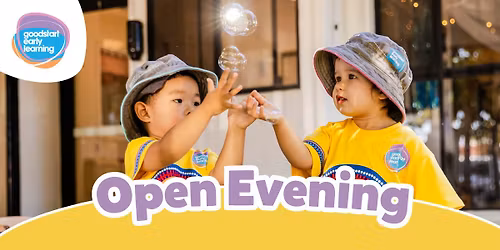 Goodstart Wendouree's Open Evening!