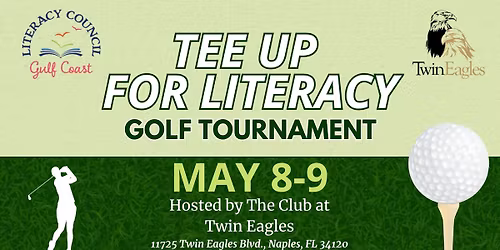 Tee Up For Literacy Golf Tournament May 8-9 , 2026