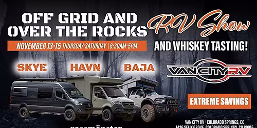 Off-Grid and Over The Rocks RV Show + Whiskey Tasting