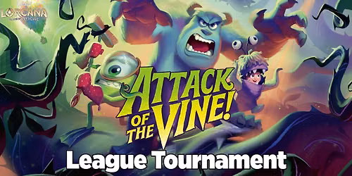 Disney Lorcana - $10 League Tournament [Attack of the Vine!]